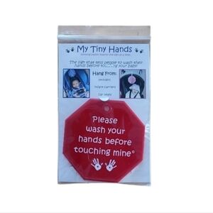 NEW My Tiny Hands “Please wash hands before touching mine” 3.5" x 3.5" Sign